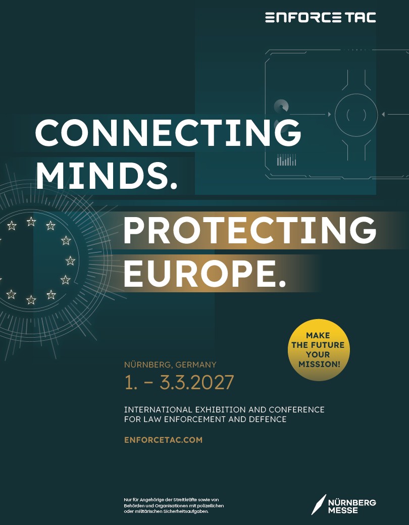 Anzeige Enforce Tac 2027: Connecting Minds. Protecting Europe. 1. bis 3. März 2027, Nürnberg